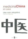 Imagen del vendedor de Medicina china en casa : una visin integrativa a la venta por AG Library