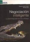 Seller image for Negociacin inteligente : la creatividad ms all de la tcnica for sale by AG Library