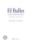 El Ballet una devoción : enfoques y precisiones