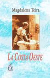 Imagen del vendedor de La Costa Oeste a la venta por AG Library