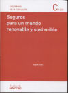 Imagen del vendedor de Seguros para un mundo renovable y sostenible a la venta por AG Library
