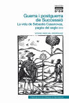 Bild des Verkufers fr Guerra i postguerra de Successi: La vida de Sebasti Casanovas, pags del segle XVIII zum Verkauf von AG Library