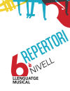 Imagen del vendedor de Llenguatge musical. 6 nivell. Repertori a la venta por AG Library