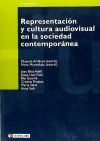 Seller image for Representacin y cultura audiovisual en la sociedad contempornea for sale by AG Library