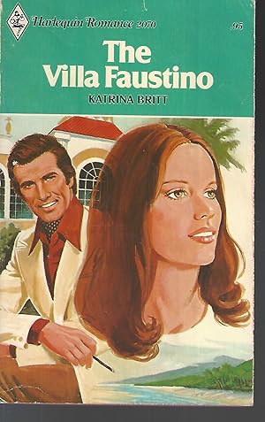 Seller image for The Villa Faustino (Harlequin Romance #2070) for sale by Vada's Book Store
