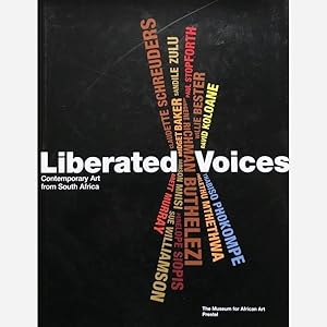 Imagen del vendedor de Liberated Voices. Contemporary Art from South Africa a la venta por Vasco & Co / Emilia da Paz