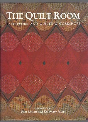 Seller image for The Quilt Room; Patchwork and Quilting Workshops for sale by Roger Lucas Booksellers