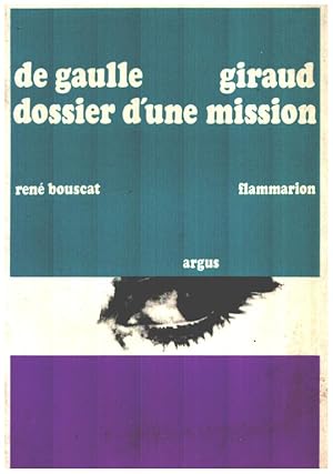 De gaulle giraud dossier dune mission