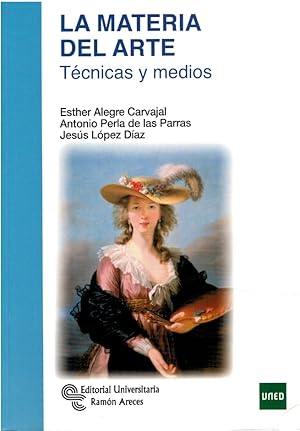 Seller image for La materia del arte. Tcnicas y medios for sale by Librera Dilogo