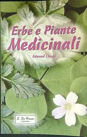 Imagen del vendedor de Erbe e piante medicinali a la venta por Librodifaccia