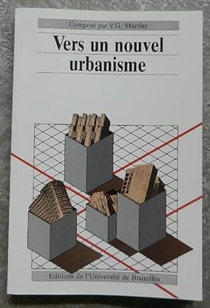 Vers un nouvel urbanisme.