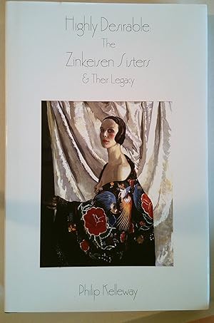 Image du vendeur pour Highly Desirable: The Zinkeisen Sisters & Their Legacy mis en vente par *bibliosophy*