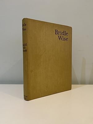 Image du vendeur pour Bridle Wise mis en vente par Roy Turner Books