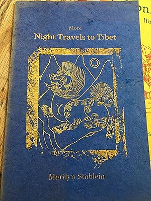 More Night Travels to Tibet. Signed