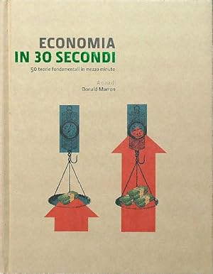 Seller image for Economia in 30 secondi for sale by Librodifaccia