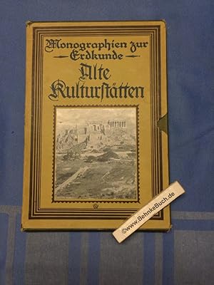 Alte Kulturstätten. Bilder aus Ägypten, Syrien, Palästina und HGriechenland. Mit 125 Bildern nach...