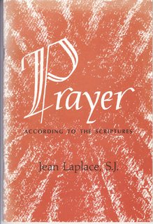 Prayer According to The Scriptures