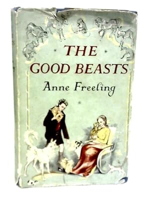 Seller image for The Good Beasts for sale by World of Rare Books