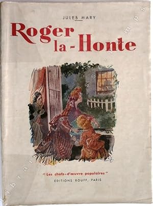 Bild des Verkufers fr Les Chefs-d'Oeuvre Populaires - ROGER-LA-HONTE (dition illustre). zum Verkauf von Jean-Paul TIVILLIER