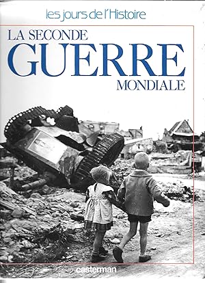 La Seconde Guerre Mondiale [Album]