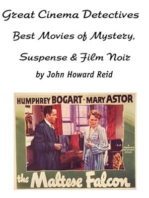 Imagen del vendedor de Great Cinema Detectives : Best Movies of Mystery, Suspense & Film Noir a la venta por GreatBookPrices