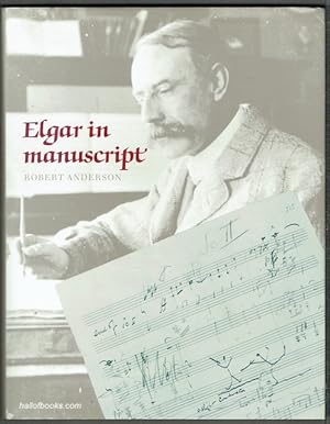 Elgar In Manuscript