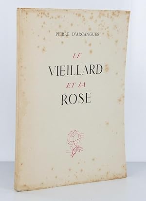 Bild des Verkufers fr Le vieillard et la rose zum Verkauf von Librairie KOEGUI