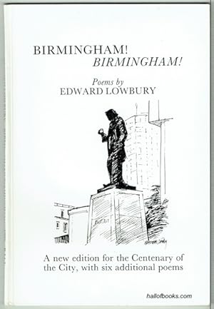 Birmingham! Birmingham: New Edition For The Centenary Of The City