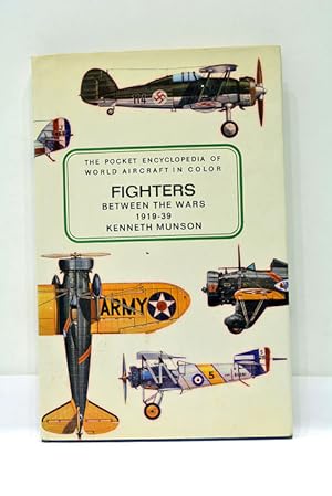 Immagine del venditore per Fighters between the Wars 1919-39. Including Attack and Training Aircraft. Illustrated by John W. Wood. Norman Dinnage. Franck Friend. Brian Hiley. William Hobson. Tony Mitchell. Jack Pelling. venduto da ltimo Captulo S.L.