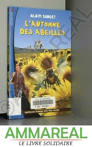 Bild des Verkufers fr L'automne des abeilles zum Verkauf von Ammareal