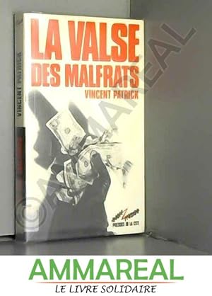 Image du vendeur pour La valse des malfrats mis en vente par Ammareal