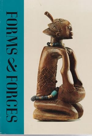 Forms & Forces. Dynamics of African Figurative Sculpture.