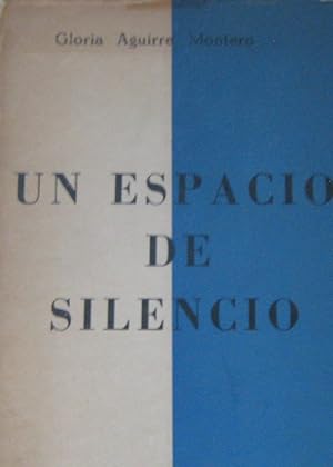 Imagen del vendedor de Un espacio de silencio a la venta por Librera Monte Sarmiento