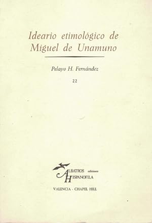 Immagine del venditore per IDEARIO ETIMOLOGICO DE MIGUEL DE UNAMUNO venduto da Asilo del libro