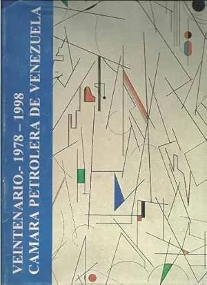 Seller image for Veintenario 1978-1998 Cmara Petrolera De Venezuela for sale by Guido Soroka Bookseller