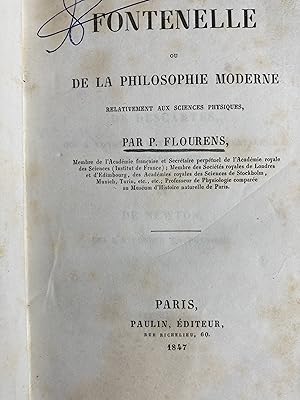Fontenelle ou de la philosophie moderne relativement aux sciences physiques et De l'instinct et d...