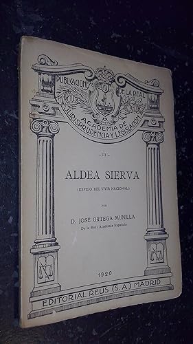 Seller image for Aldea sierva (Espejo del vivir nacional) for sale by Librera La Candela