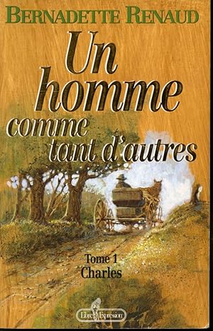 Bild des Verkufers fr Un homme comme tant d'autres Tome 1 : Charles zum Verkauf von Librairie Le Nord