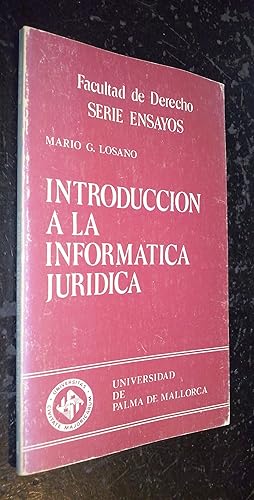 Imagen del vendedor de Introduccin a la informtica jurdica a la venta por Librera La Candela