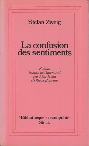 Seller image for La Confusion des sentiments : notes intimes du professeur R. de D. for sale by PRISCA