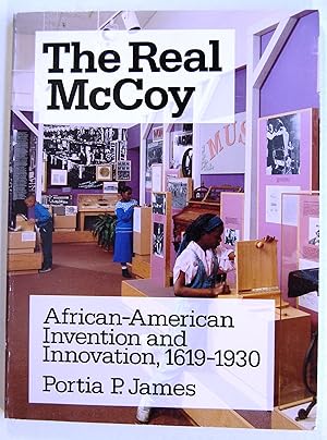 Real McCoy : African-American Invention and Innovation, 1619-1930