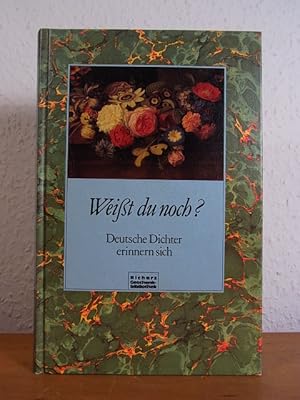 Seller image for Weisst du noch? Deutsche Dichter erinnern sich (Richarz-Geschenkbibliothek, Bcher in groer Schrift) for sale by Antiquariat Weber