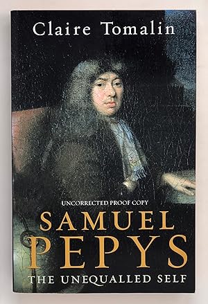 Bild des Verkufers fr Samuel Pepys. The Unequalled Self zum Verkauf von Maggs Bros. Ltd ABA, ILAB, PBFA, BA