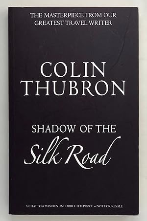 Imagen del vendedor de Shadow of the Silk Road a la venta por Maggs Bros. Ltd ABA, ILAB, PBFA, BA