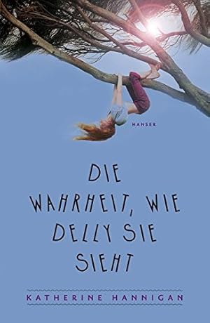 Seller image for Die Wahrheit, wie Delly sie sieht for sale by Preiswerterlesen1 Buchhaus Hesse