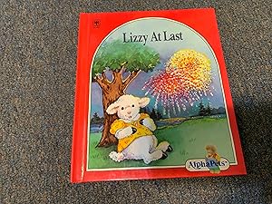 Seller image for LIZZY AT LAST (ALPHAPETS) for sale by Betty Mittendorf /Tiffany Power BKSLINEN