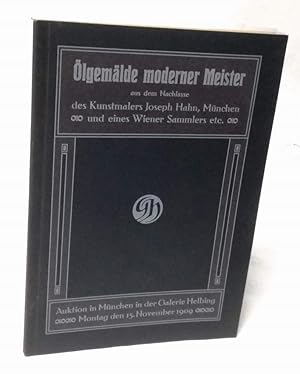 Bild des Verkufers fr Nachla des verstorbenen Herrn Kunstmalers Joseph Hahn, Mnchen. Eigene Arbeiten: lgemlde, Aquarelle und Handzeichnungen sowie lgemlde moderner Meister aus dem Nachlasse eines Wiener Sammlers und aus anderem Besitz. zum Verkauf von Antiquariat Dennis R. Plummer