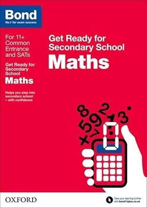 Seller image for Bond 11+: Maths: Get Ready for Secondary School (Paperback) for sale by AussieBookSeller