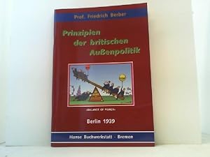 Imagen del vendedor de Prinzipien der britischen Auenpolitik. a la venta por Antiquariat Uwe Berg