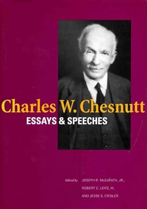 Bild des Verkufers fr Charles W. Chesnutt : Essays and Speeches zum Verkauf von GreatBookPricesUK